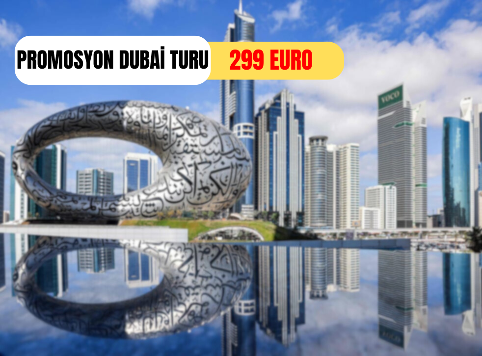 PROMOSYON DUBAİ TURU Pegasus Havayolları ile 3 gece