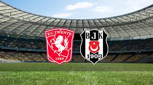 Twente & Beşiktaş UEFA Avrupa Ligi MAÇ TURU